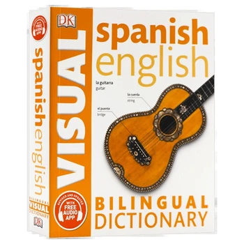 DK Испано-Английский двуязычный визуальный словарь Двуязычный контрастный графический словарь 0