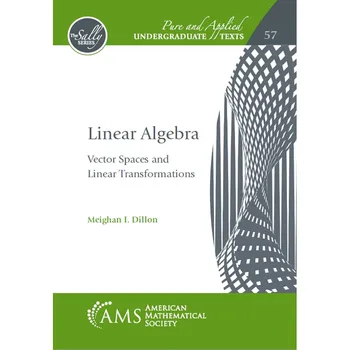 Векторные пространства и преобразования линейной алгебры (книга в мягкой обложке)