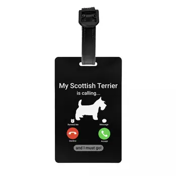Пользовательские Багажные Бирки My Scottish Terrier Is Calling для Чемоданов Cute Scottie Dog Багажные Бирки Конфиденциальность Титульное имя Удостоверение Личности