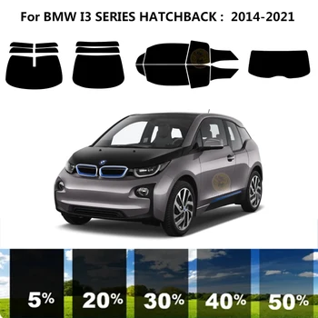 Предварительно Обработанная нанокерамика car UV Window Tint Kit Автомобильная Оконная Пленка Для ХЭТЧБЕКА BMW СЕРИИ I3 2014-2021